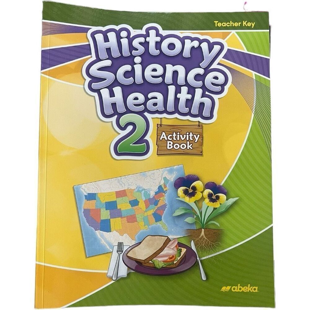 New Abeka 2nd Grade Science 2 Homeschool History Science Health Teacher Key